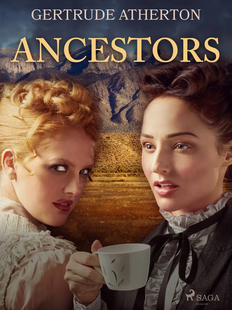 Ancestors af Gertrude Atherton