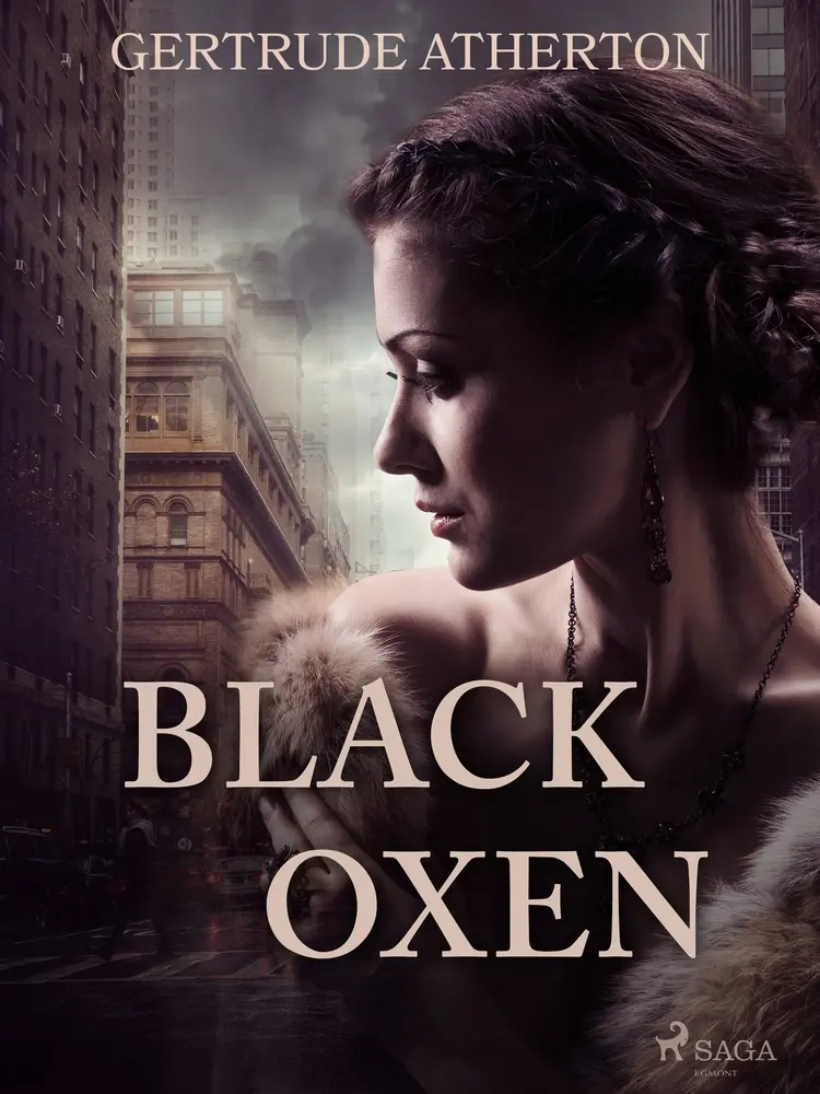 Black Oxen af Gertrude Atherton