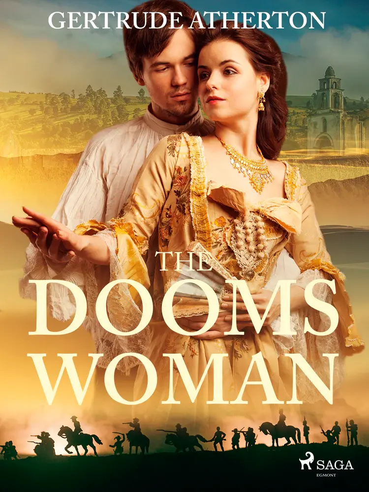 The Doomswoman af Gertrude Atherton