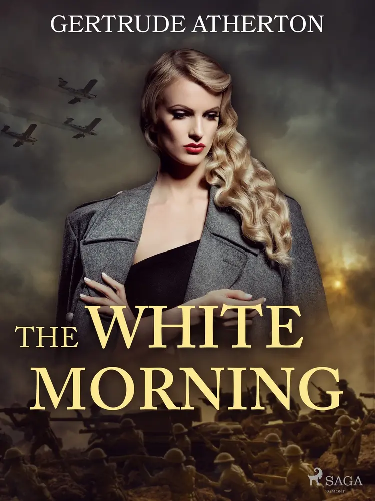The White Morning af Gertrude Atherton