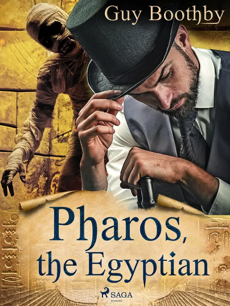 Pharos, the Egyptian af Guy Boothby