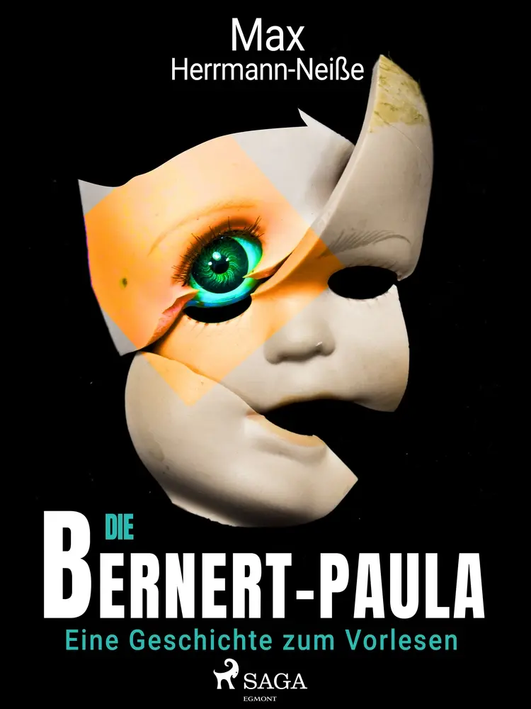 Die Bernert-Paula. Eine Geschichte zum Vorlesen af Max Herrmann-Neisse