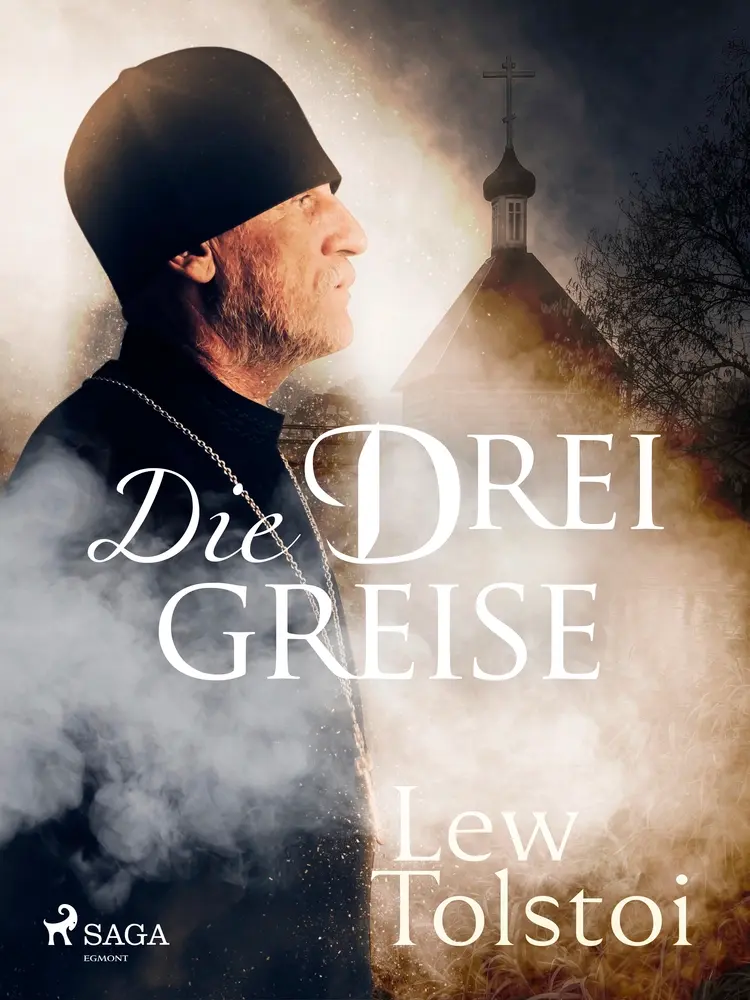Die drei Greise af Leo Tolstoi