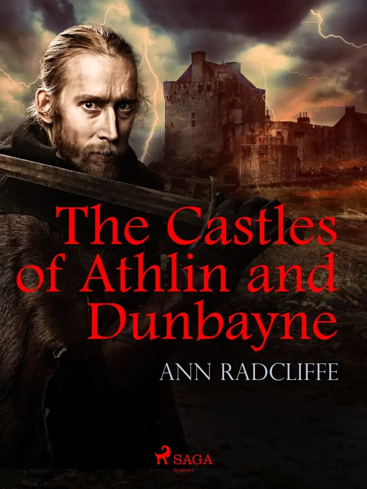 The Castles of Athlin and Dunbayne af Ann Radcliffe