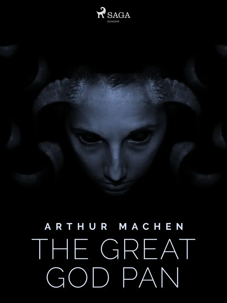 The Great God Pan af Arthur Machen
