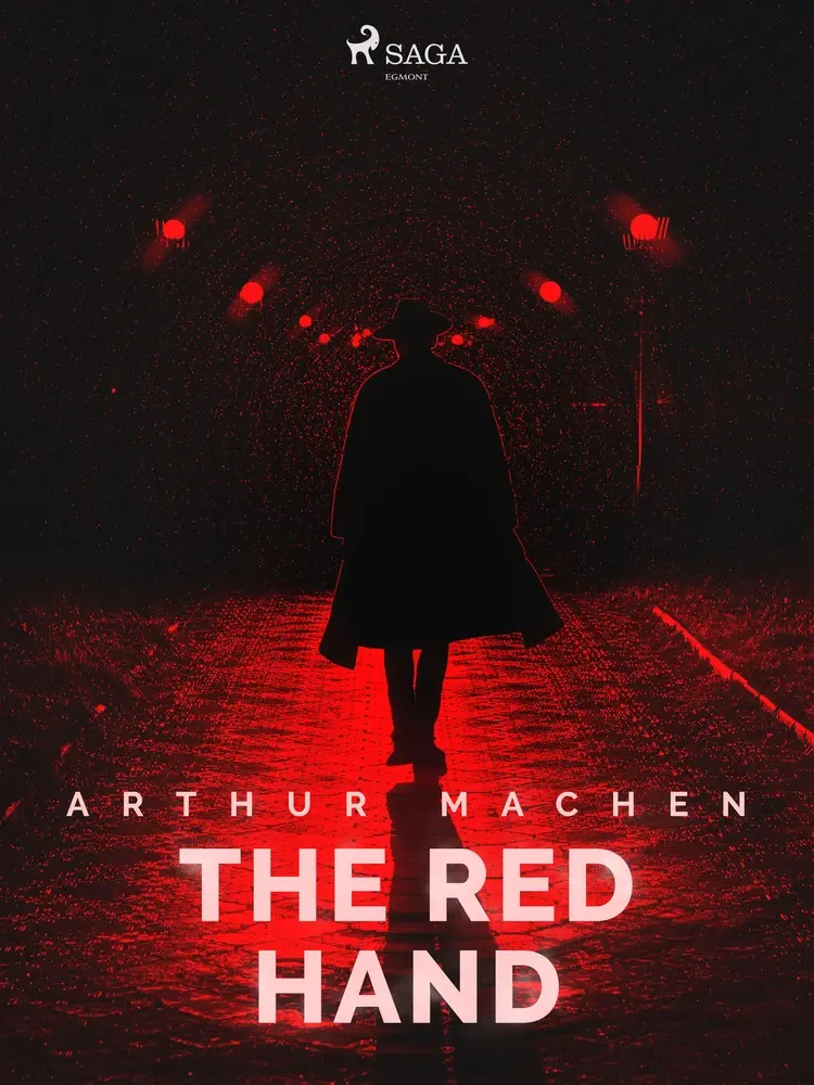 The Red Hand af Arthur Machen