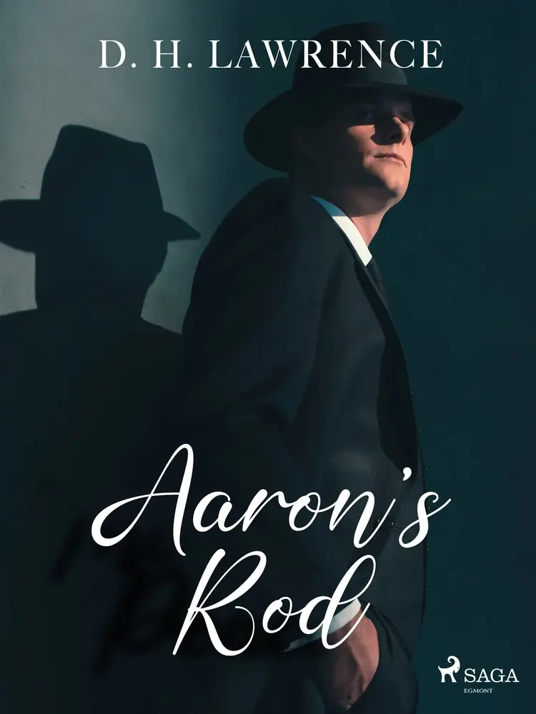 Aaron's Rod af D.H. Lawrence