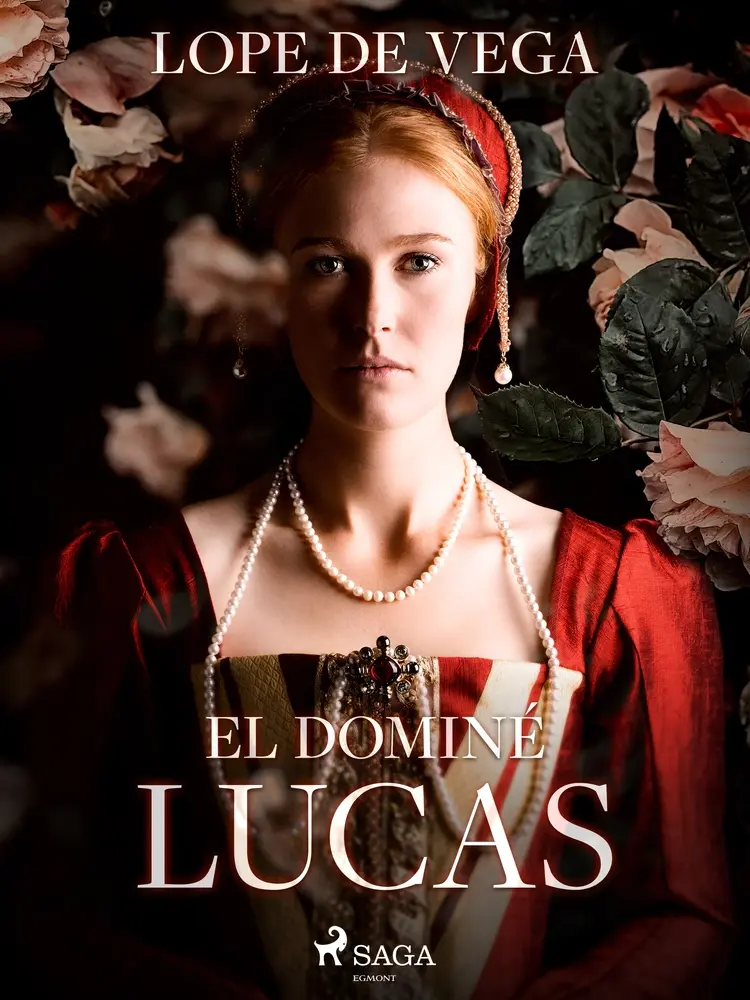 El dominé Lucas af Lope de Vega