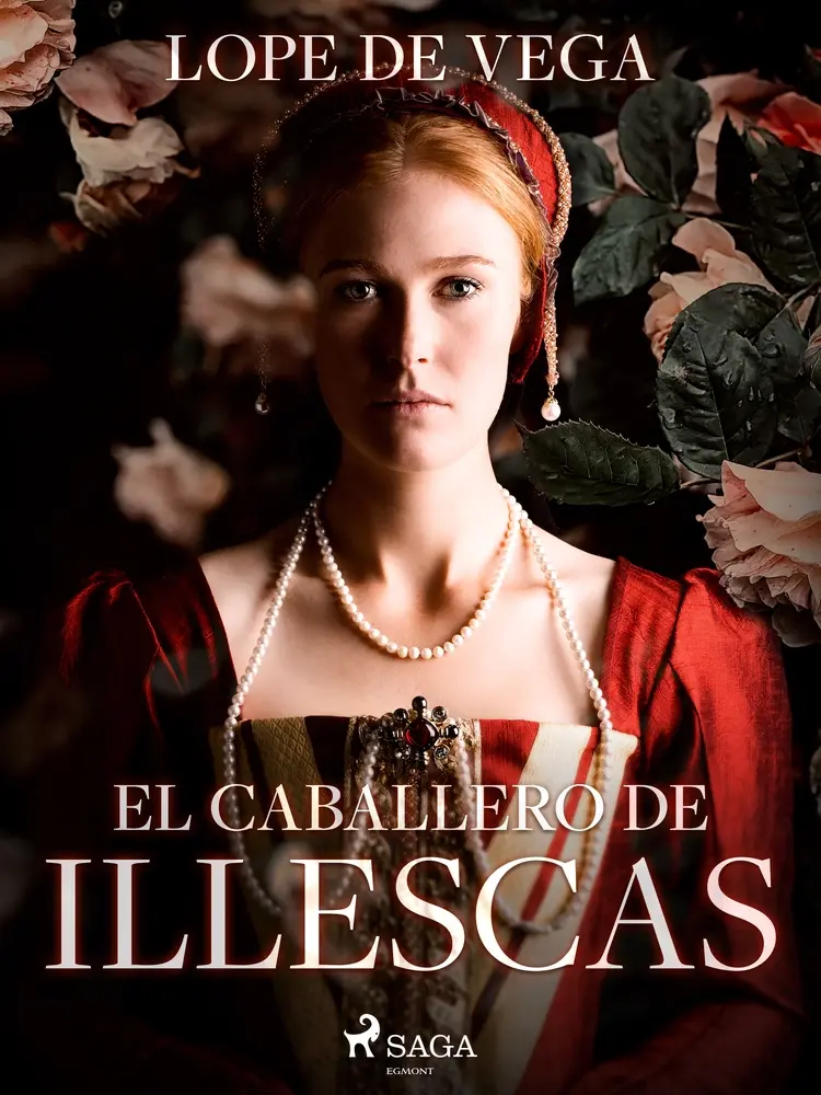 El caballero de Illescas af Lope de Vega