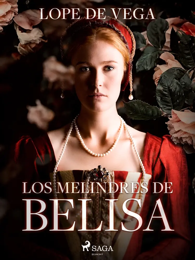 Los melindres de Belisa af Lope de Vega