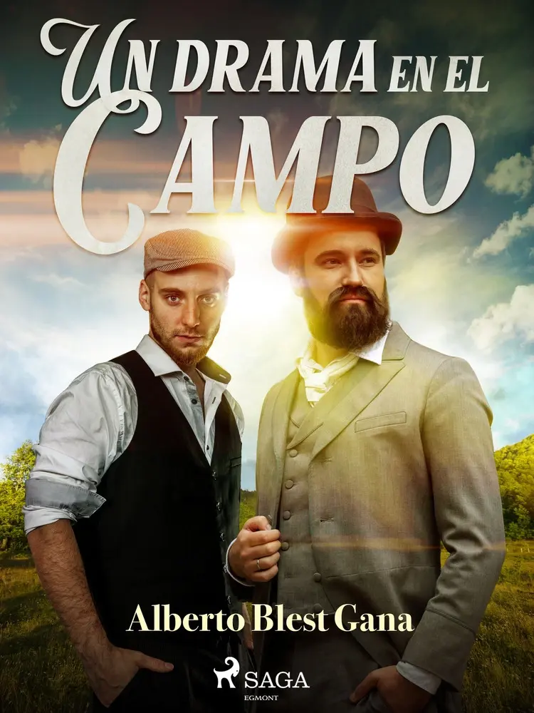 Un drama en el campo af Alberto Blest Gana