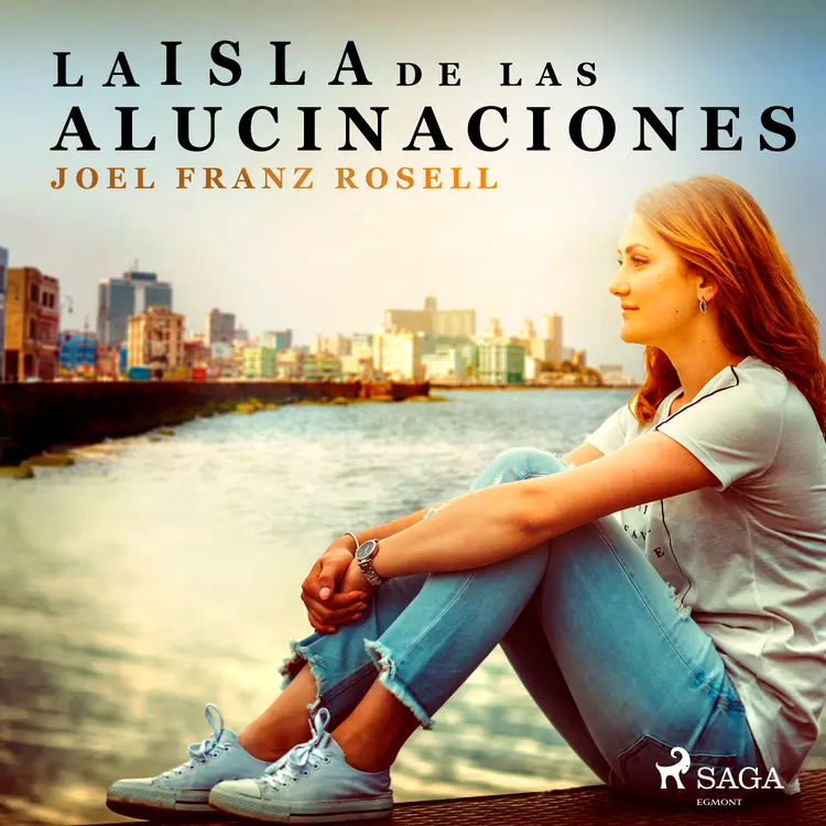 La isla de las alucinaciones af Joel Franz Rosell