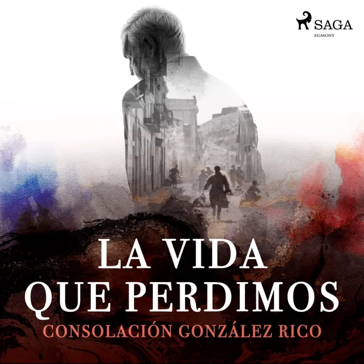 La vida que perdimos af Consolación González Rico