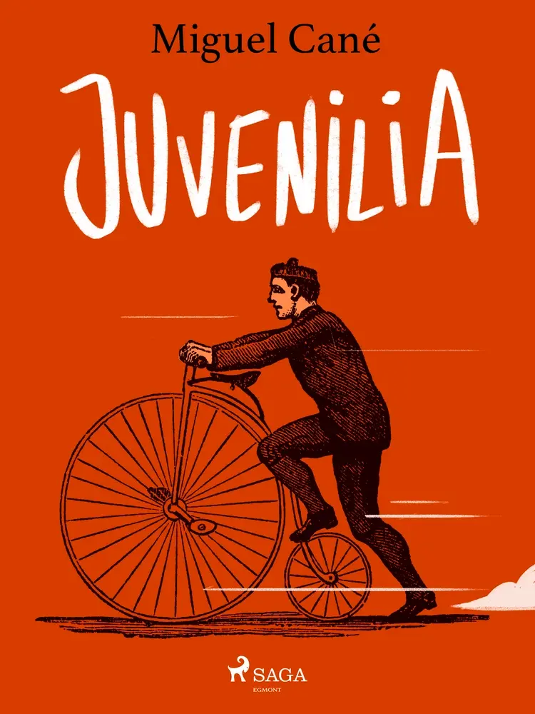 Juvenilia af Miguel Cané