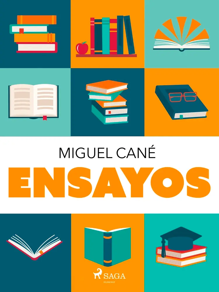 Ensayos af Miguel Cané