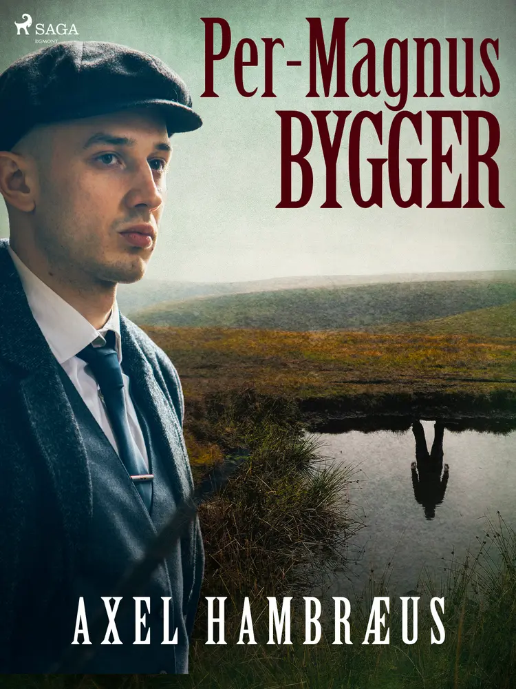 Per-Magnus bygger af Axel Hambræus