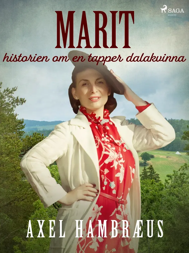 Marit: historien om en tapper dalakvinna af Axel Hambræus