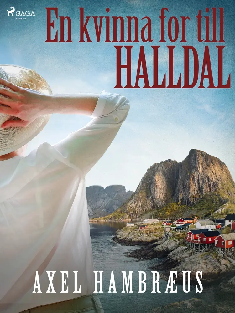 En kvinna for till Halldal af Axel Hambræus