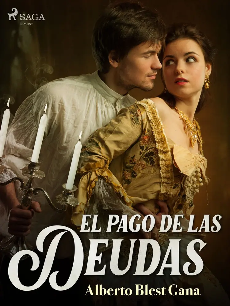 El pago de las deudas af Alberto Blest Gana