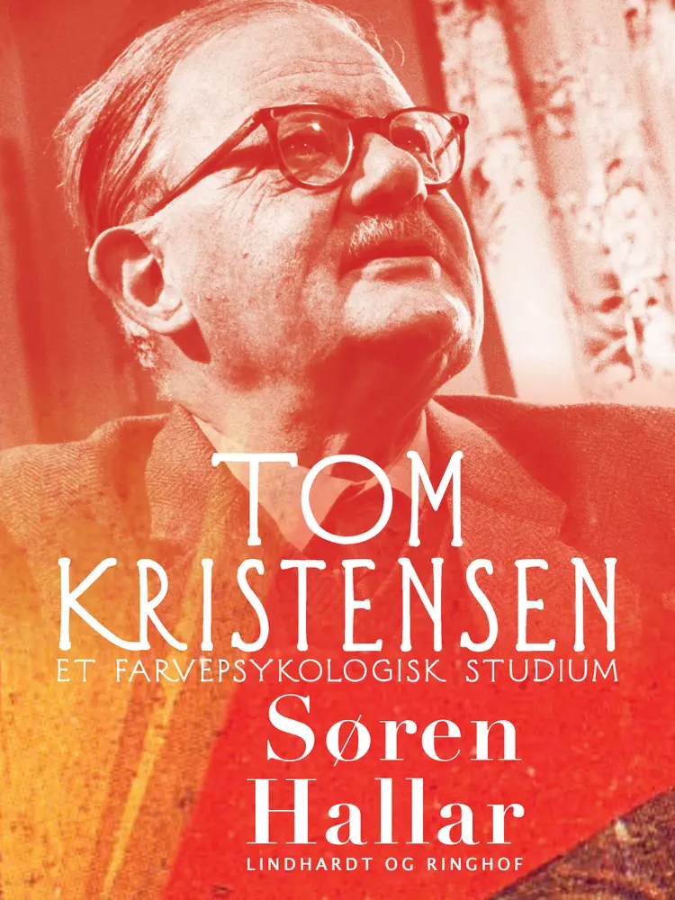 Tom Kristensen. Et farvepsykologisk studium af Søren Hallar