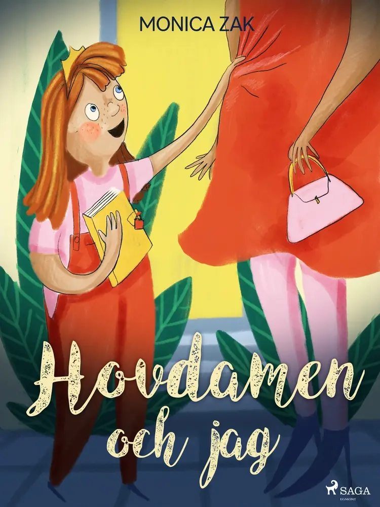 Hovdamen och jag af Monica Zak