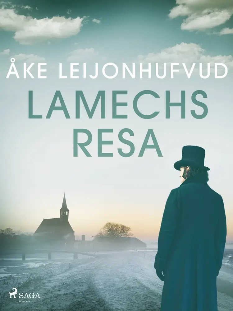 Lamechs resa af Åke Leijonhufvud