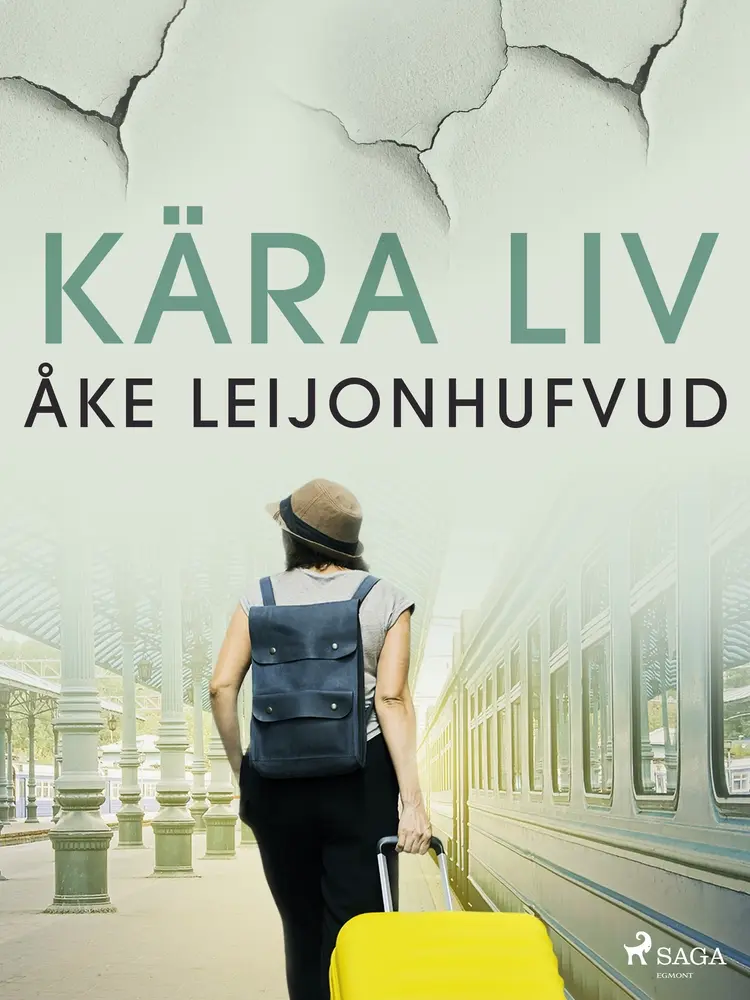 Kära Liv af Åke Leijonhufvud