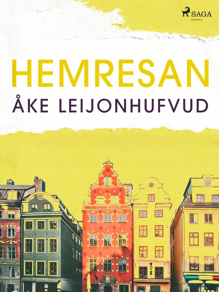 Hemresan af Åke Leijonhufvud