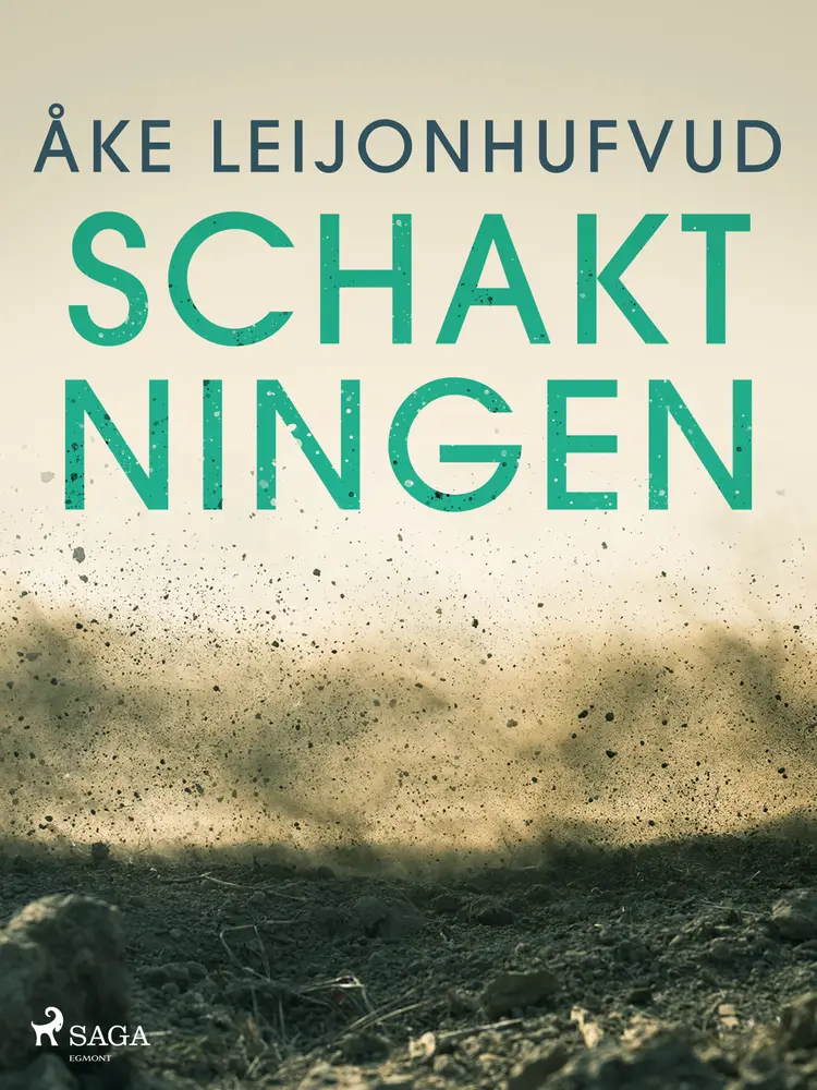 Schaktningen af Åke Leijonhufvud