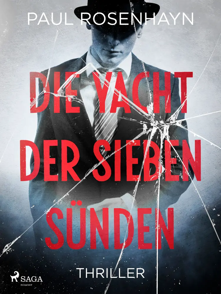 Die Yacht der sieben Sünden af Paul Rosenhayn