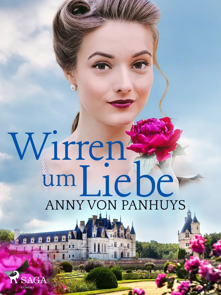 Wirren um Liebe af Anny von Panhuys