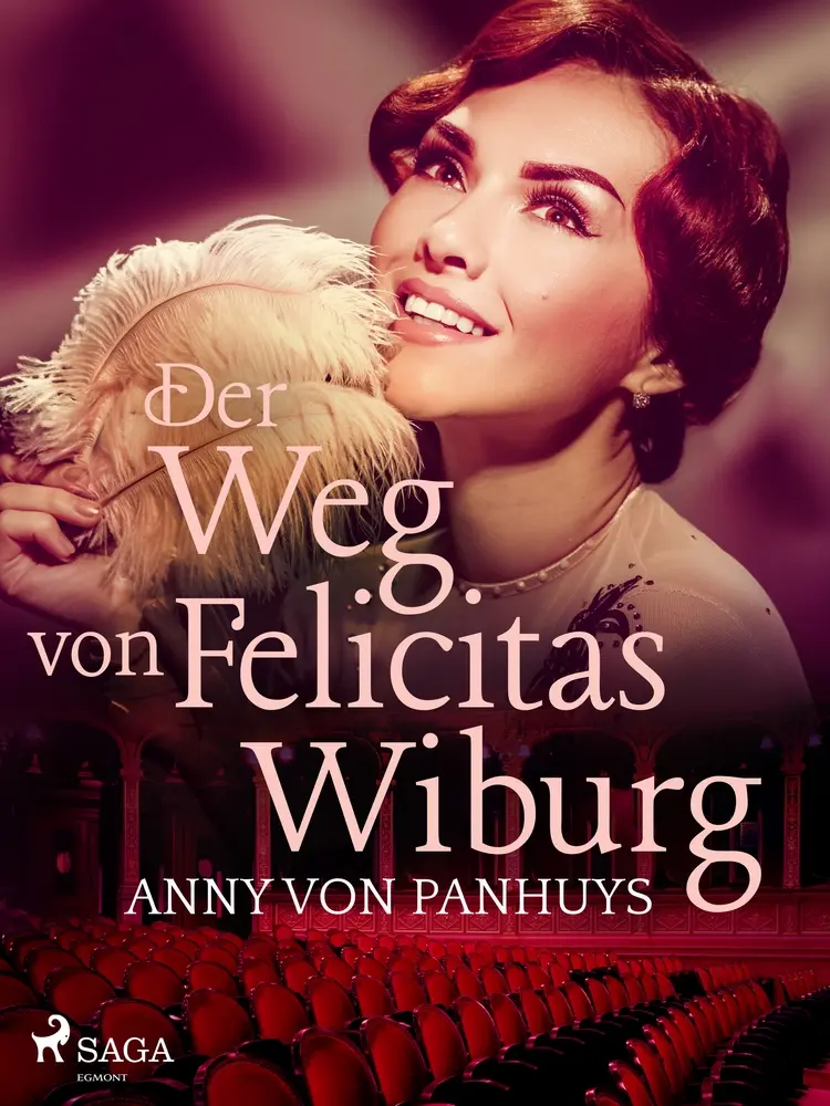 Der Weg von Felicitas Wiburg af Anny von Panhuys