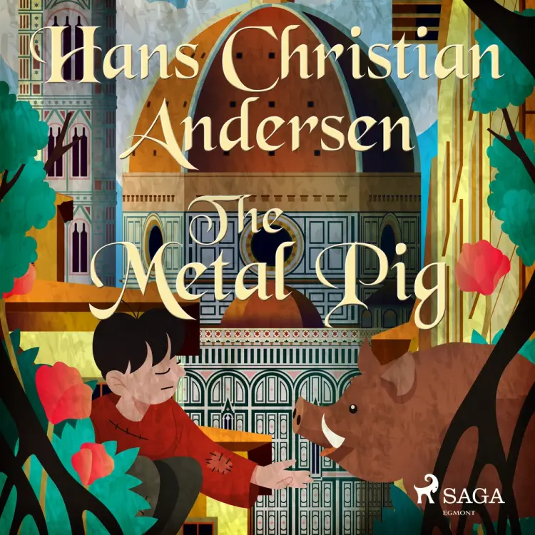 The Metal Pig af Hans Christian Andersen