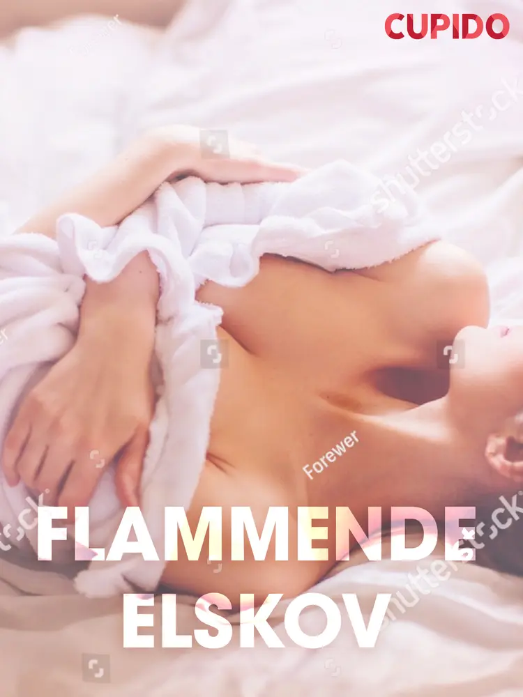 Flammende elskov - erotiske noveller (NO) af Cupido