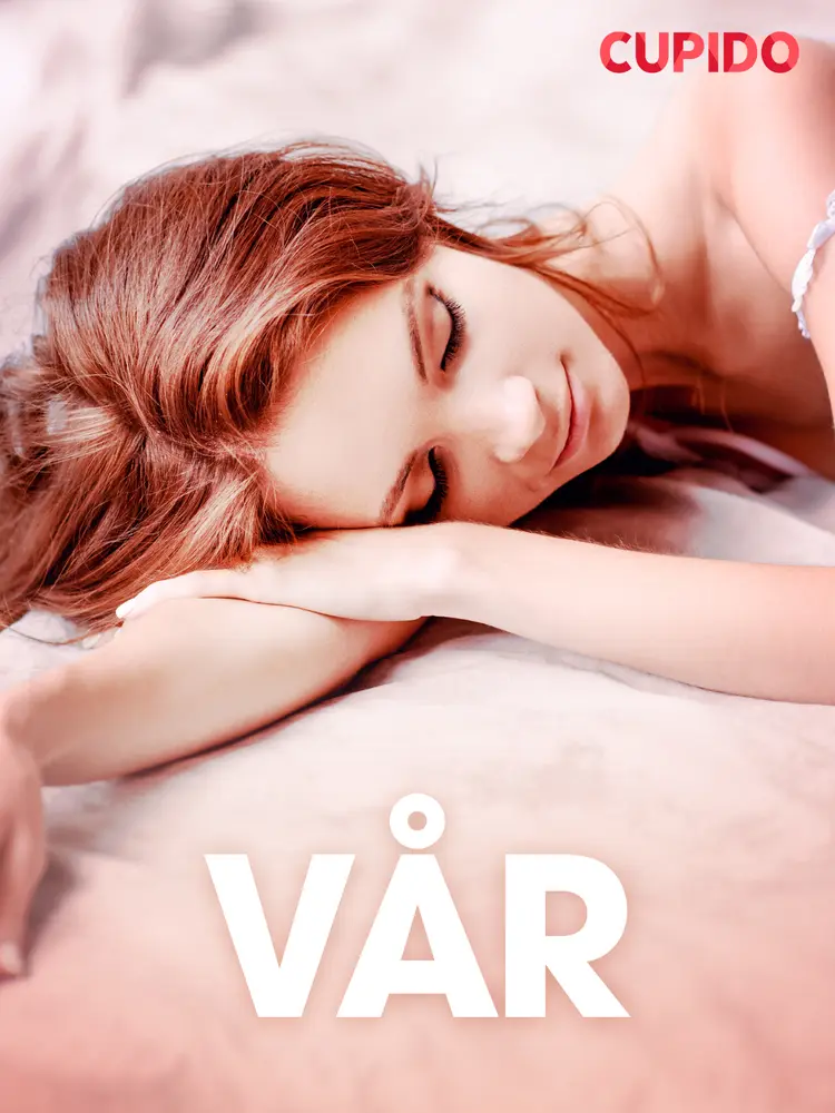 Vår - erotiske noveller af Cupido