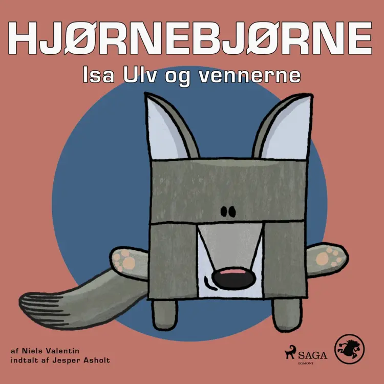 Hjørnebjørne 66 - Isa Ulv og vennerne af Niels Valentin