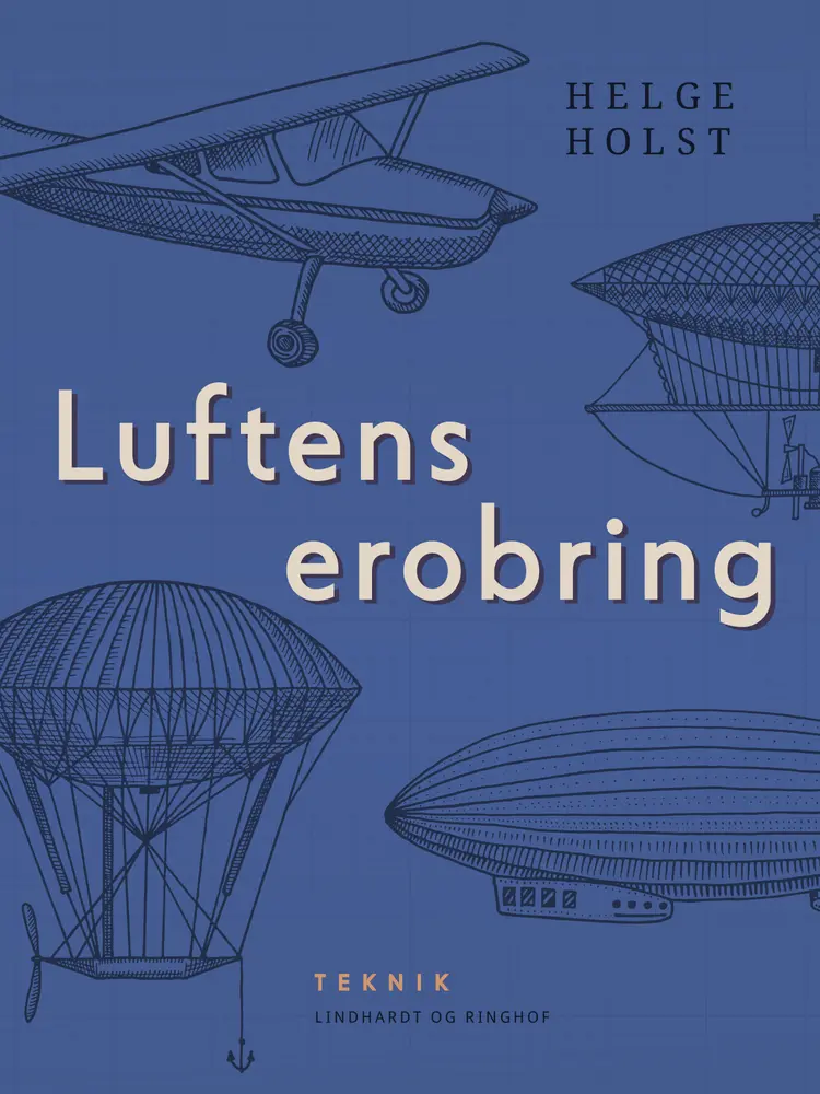 Luftens erobring af Helge Holst