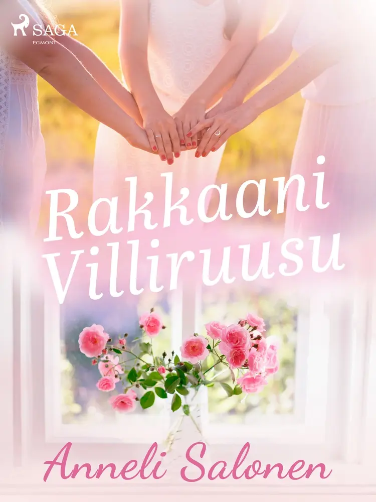 Rakkaani Villiruusu af Anneli Salonen