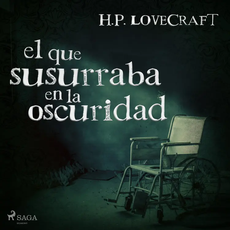 El que susurraba en la oscuridad af H. P. Lovecraft