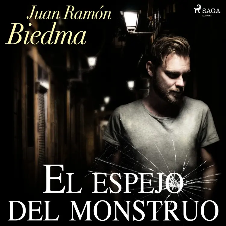 El espejo del monstruo af Juan Ramón Biedma