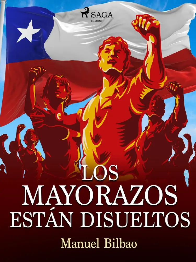 Los mayorazos están disueltos af Manuel Bilbao