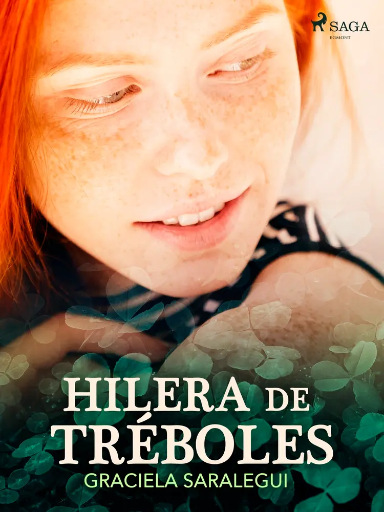 Hilera de tréboles af Graciela Saralegui