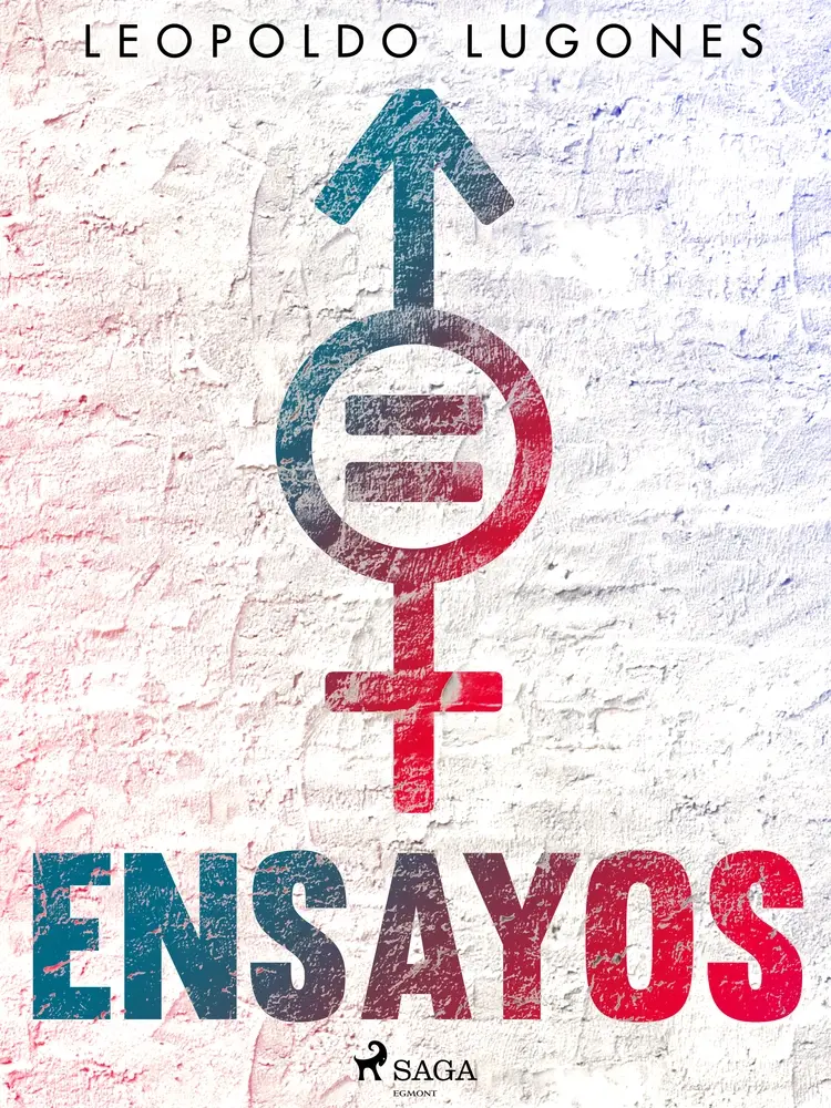 Ensayos af Leopoldo Lugones