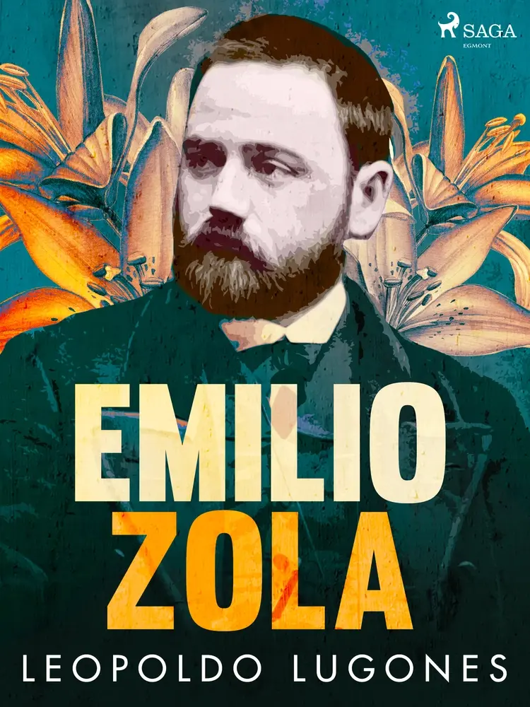 Emilio Zola af Leopoldo Lugones