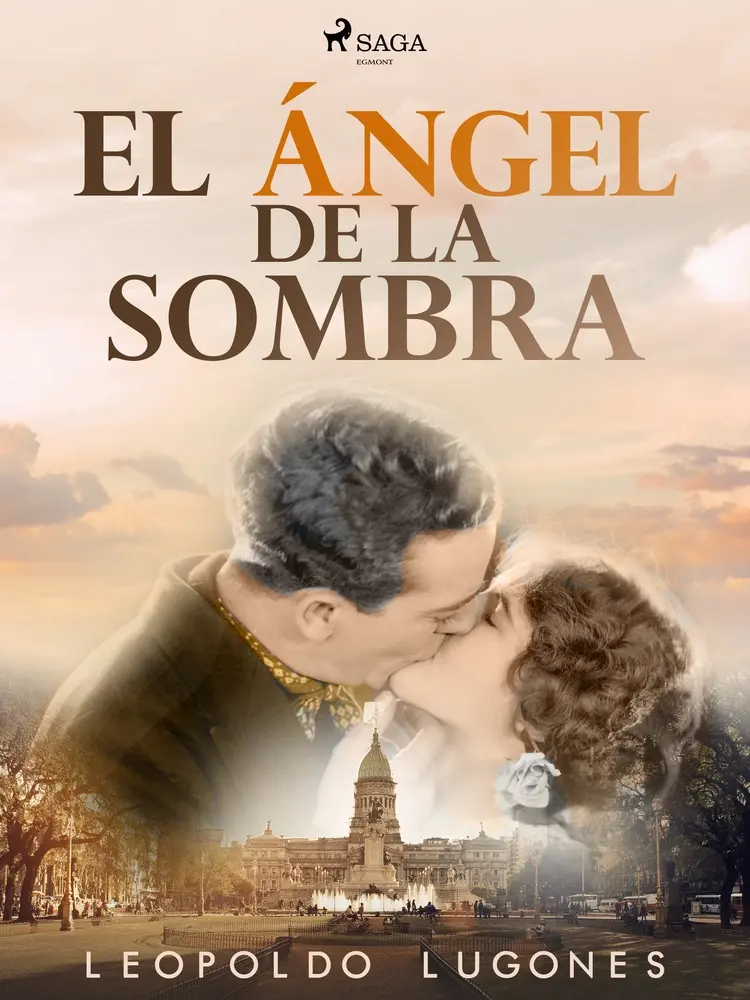 El ángel de la sombra af Leopoldo Lugones