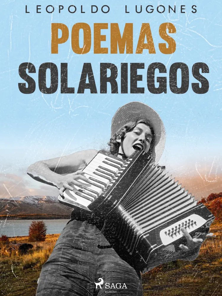 Poemas solariegos af Leopoldo Lugones