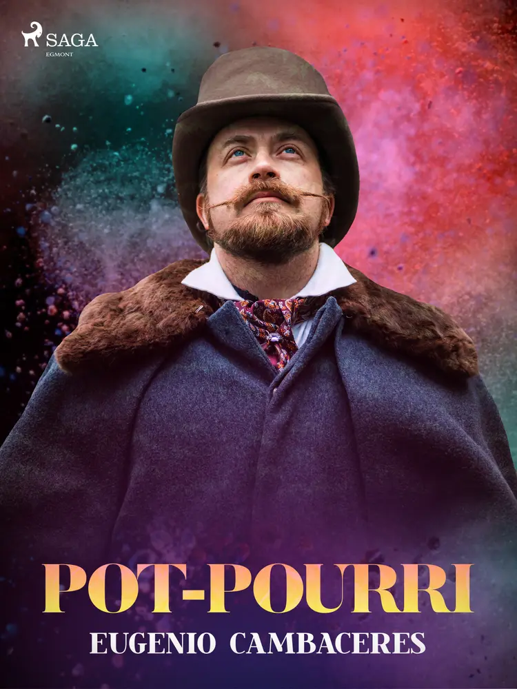 Pot-pourri af Eugenio Cambaceres