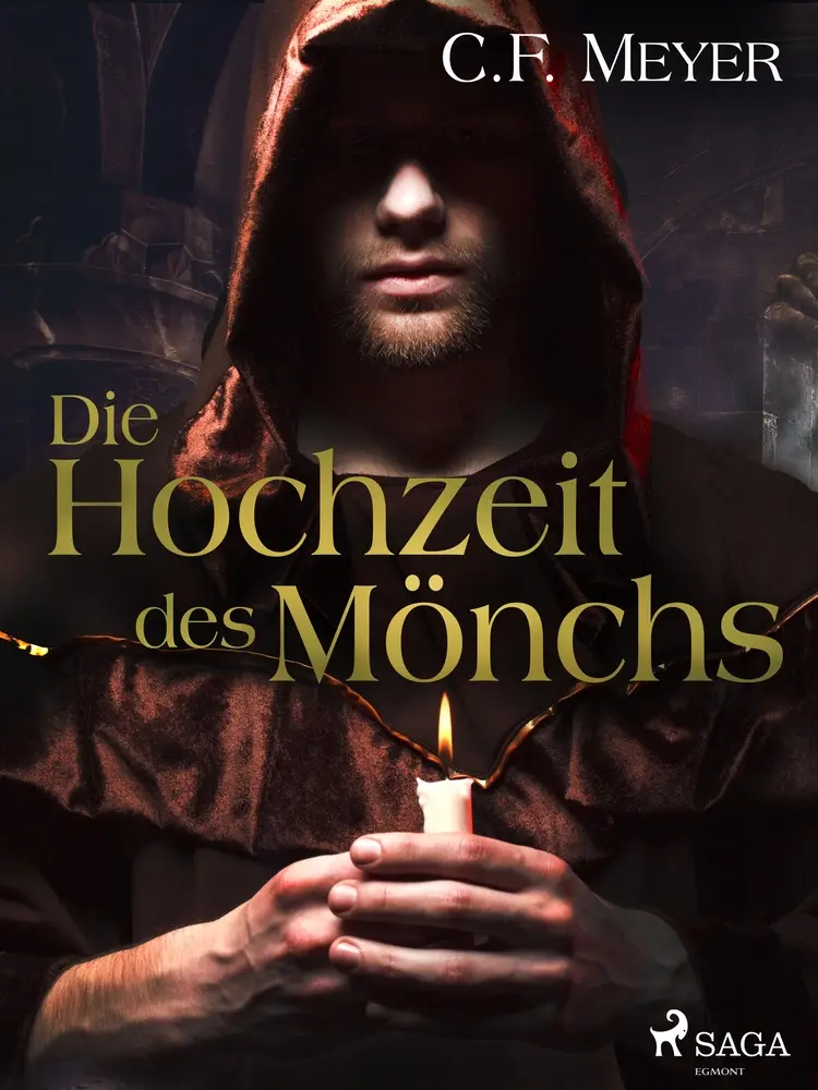 Die Hochzeit des Mönchs af Conrad Ferdinand Meyer