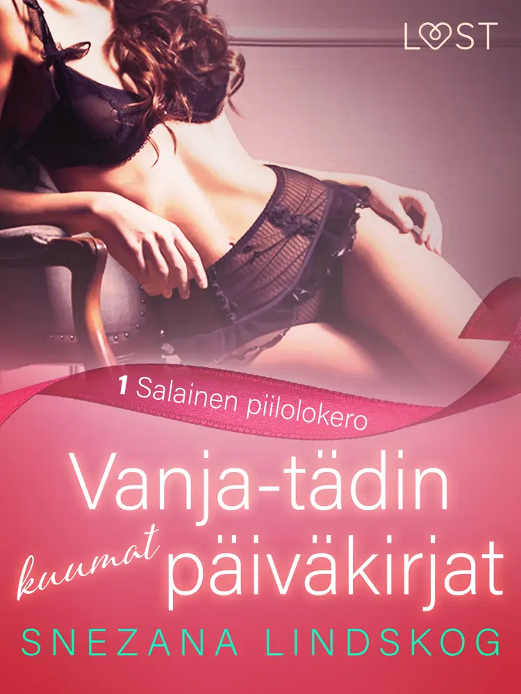 Salainen piilolokero - eroottinen novelli af Snezana Lindskog
