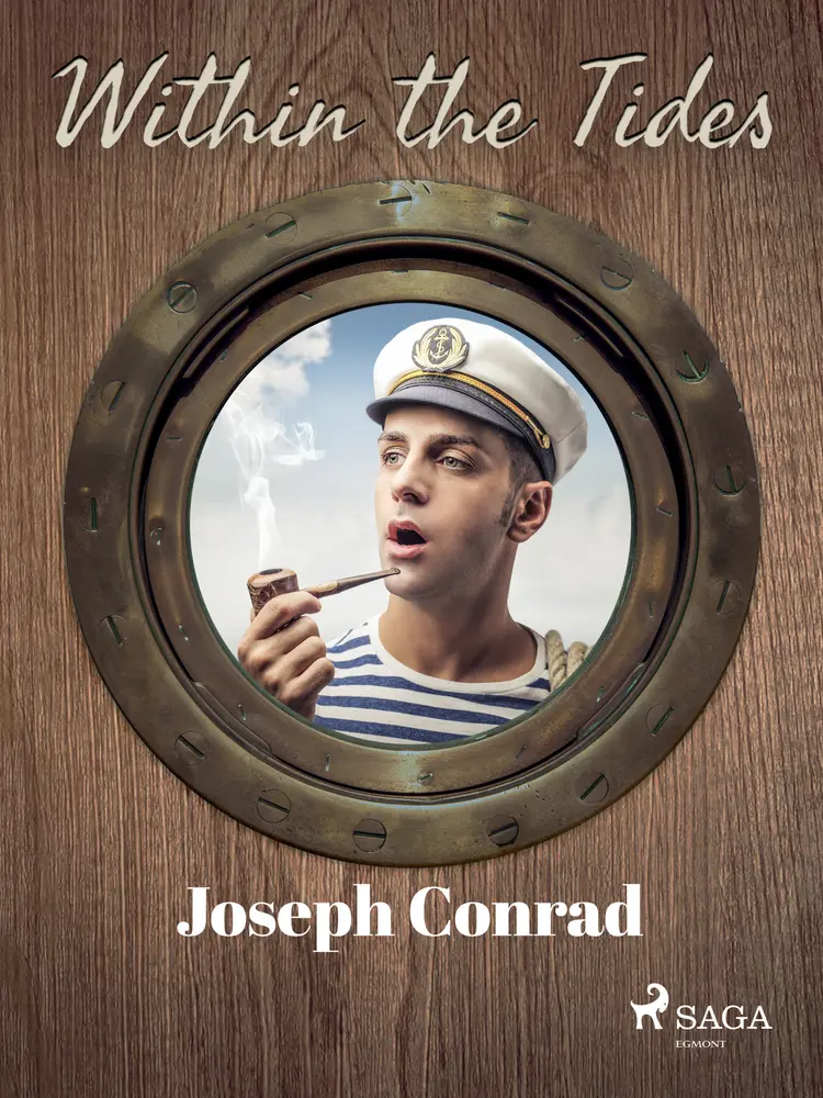 Within the Tides af Joseph Conrad